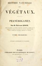 Cover of: Histoire naturelle des végétaux: Phanérogames.