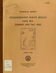 Oceanographic survey results, Kara Sea, summer and fall 1965 by Donald B. Milligan