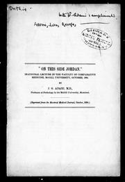 Cover of: "On this side Jordan": inaugural lecture in the Faculty of Comparative Medicine, McGill University, October, 1894