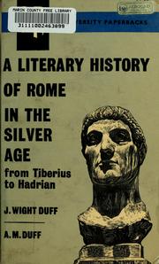 Cover of: A literary history of Rome in the silver age: from Tiberius, to Hadrian.