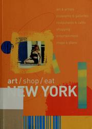 Cover of: Art / shop / eat by Carol V. Wright