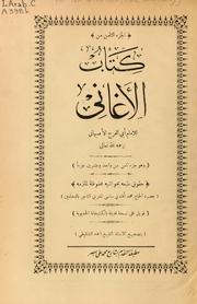Cover of: Kitab al-Agani. by 'Al ibn al-usain, Ab al-Faraj al-Isbahni.