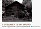 Cover of: Testaments in wood