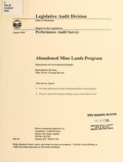 Cover of: Abandoned mine lands program by Montana. Legislature. Legislative Audit Division., Montana. Legislature. Legislative Audit Division.