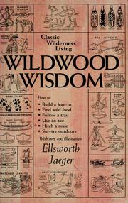 Cover of: Wildwood wisdom by Ellsworth Jaeger