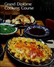 Cover of: Grand Diplôme Cooking Course (Vol 10)