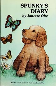 Cover of: Spunky's Diary (Classic Children's Story) by Janette Oke