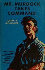 Cover of: Mr. Murdock takes command: a story of pirates and rebellion in Haiti.