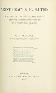 Cover of: Aristocracy and evolution by W. H. Mallock