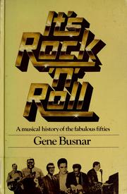 Cover of: It's rock 'n' roll by Gene Busnar