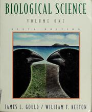 Cover of: Biological science by James L. Gould