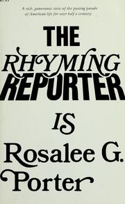 The rhyming reporter is Rosalee G. Porter by Rosalee G. Porter