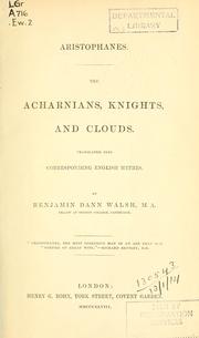 Cover of: The Acharnians, Knights, and Clouds