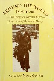 Cover of: Around the world in 80 years by Arthur Burt