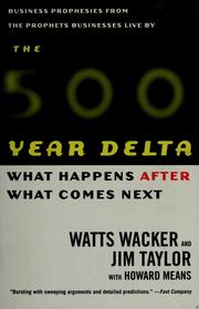 Cover of: The 500-year delta by Watts Wacker