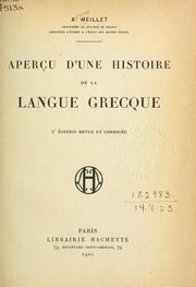 Cover of: Aperçu d'une histoire de la langue grecque by Antoine Meillet