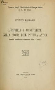 Cover of: Aristotele e aristotelismo nella storia dell'estetica antica, origini, significato, svolgimento della "Poetica"