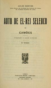 Cover of: Auto de el-Rei Seleuco, de Camões: adaptação a scena moderna