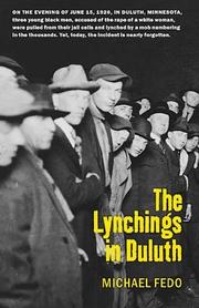 Cover of: The lynchings in Duluth