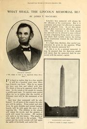 Cover of: What shall the Lincoln Memorial be? by J. T. McCleary