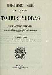 Cover of: Descripção historica e economica da villa e termo de Torres-Vedras by Manuel Agostinho Madeira Torres