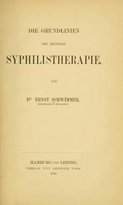Cover of: Die Grundlinien der heutigen Syphilistherapie