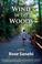 Cover of: The wind in the woods