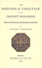Cover of: The speeches and table-talk of the prophet Mohammad