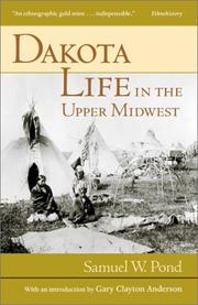 Cover of: Dakota life in the upper Midwest