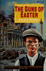Cover of: The guns of Easter by Gerard Whelan