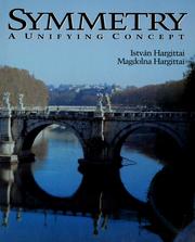 Cover of: Symmetry: a unifying concept