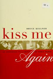 Cover of: Kiss Me Again: An Invitation to a Group of Noble Dames