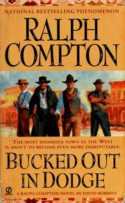 Cover of: Bucked out in Dodge by David Robbins