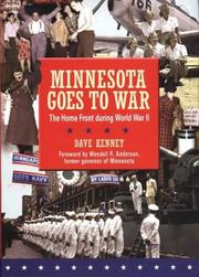 Cover of: Minnesota goes to war: the home front during World War II