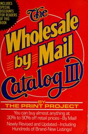 Cover of: The Wholesale-By-Mail Catalog III