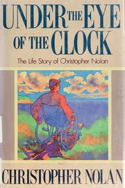 Cover of: Under the eye of the clock by Christopher Nolan (Irish author)