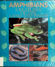 Cover of: Amphibians: creatures of the land and water