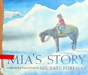 Cover of: Mia's story by Michael Foreman