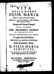 Vita della madre Suor Maria dell'Incarnazione by Pierre-François-Xavier de Charlevoix