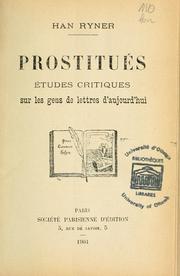 Cover of: Prostitués: études critiques sur les gens de lettres d'aujourd'hui