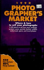 Cover of: Photographer's market, 1990: where & how to sell your photographs