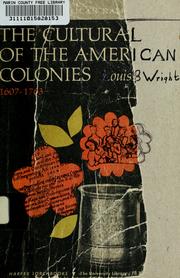 Cover of: The cultural life of the American Colonies, 1607-1763.