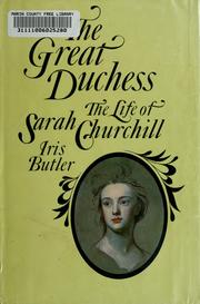 Cover of: The great duchess: the life of Sarah Churchill