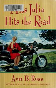 Cover of: Miss Julia hits the road by Ann B. Ross