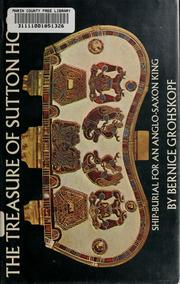 Cover of: The treasure of Sutton Hoo by Bernice Grohskopf