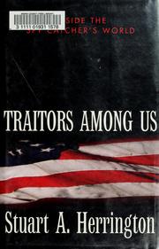Cover of: Traitors Among Us by Stuart A. Herrington