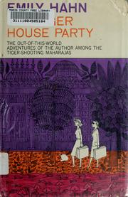 Cover of: The tiger house party: the last days of the maharajas.