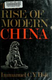 Cover of: The Rise of Modern China