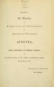 Cover of: The surgeon's handbook on the treatment of wounded in war by Friedrich von Esmarch