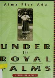 Cover of: Under the royal palms by Alma Flor Ada